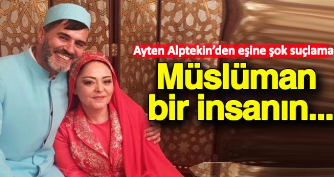 Yaşar Alptekin'e şok suçlama! Bir Müslümanın.