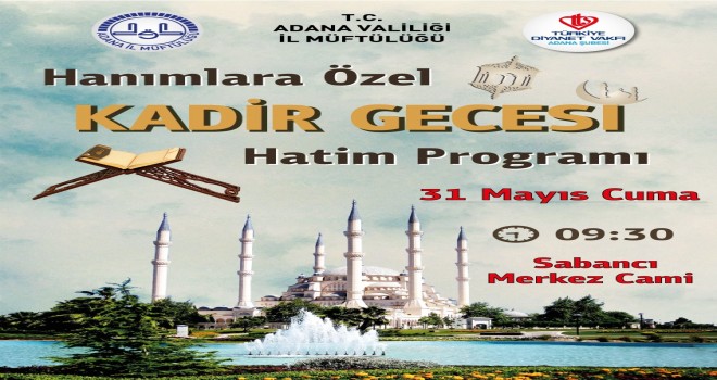 Bayanlara Özel Kadir Gecesi Programına Davet