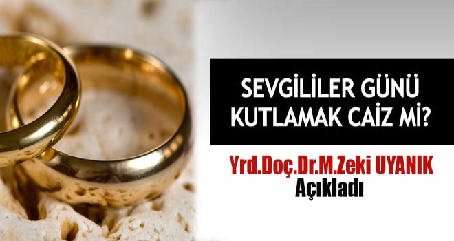 Sevgililer Gününü Kutlamak Dinen Caiz Mi?