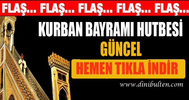 Kurban Bayramı Hutbesi