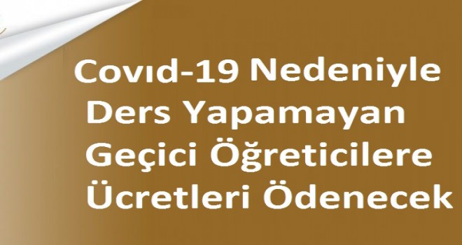 Covıd-19 Nedeniyle Diyanetteki Geçici Öğreticiler İçin Ek Ders Ücreti