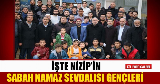Nizip Müftülüğü Sabah Namazı Gençlik Buluşması