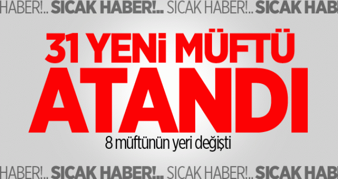 Yeni İl Müftüler Kararnamesi Yayınlandı.