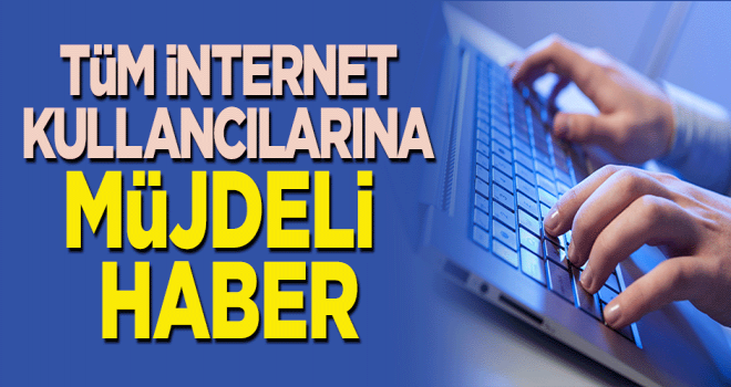 İnternet abonelerine müjde,Kota kaldırılıyor