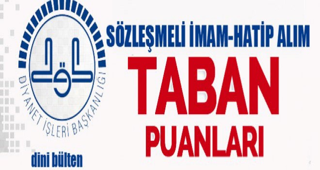 İmam Hatip Alımı Taban Puanları Yayınlandı