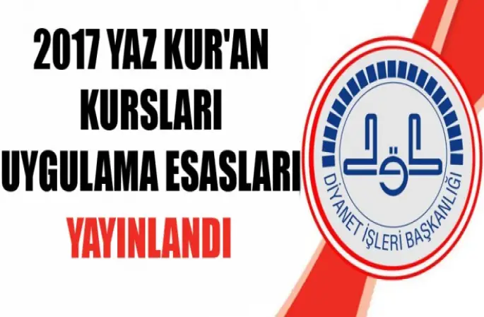 Yaz Kur'an Kursları 12 Haziran'da başlıyor