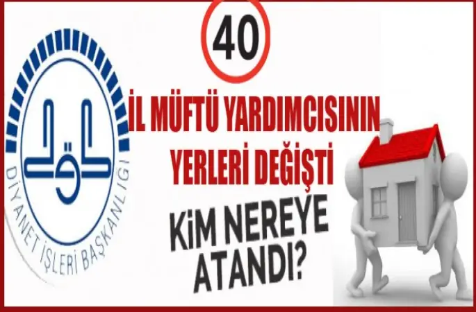 İl Müftü Yardımcıların Yerleri Değişti