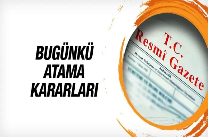 Atama kararları Resmi Gazete'de