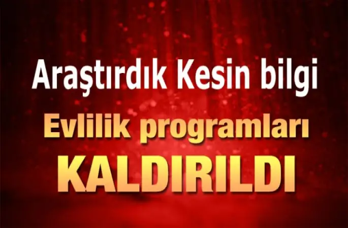 Evlilik programları yasaklandı!