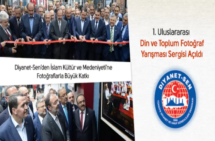 Görmez,1. Uluslararası Din ve Toplum Fotoğraf Yarışması Sergisi Açtı