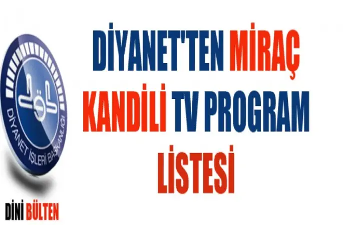 Diyanet,Mirac Kandili Programı Belli Oldu