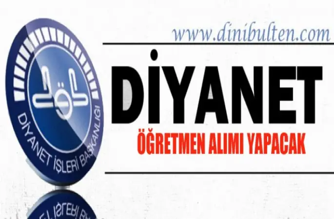 Diyanet, Öğretmen  Alımı Yapacak