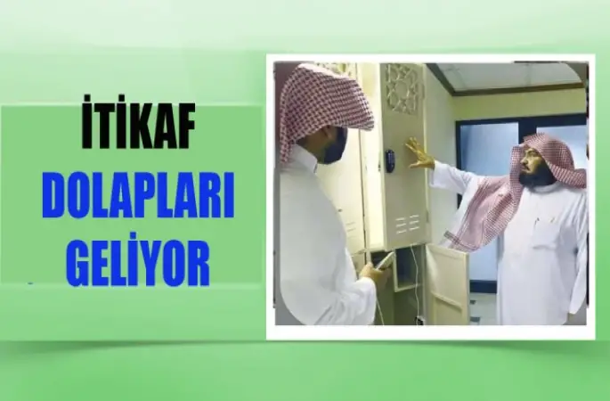 İtikaf  Dolapları Geliyor