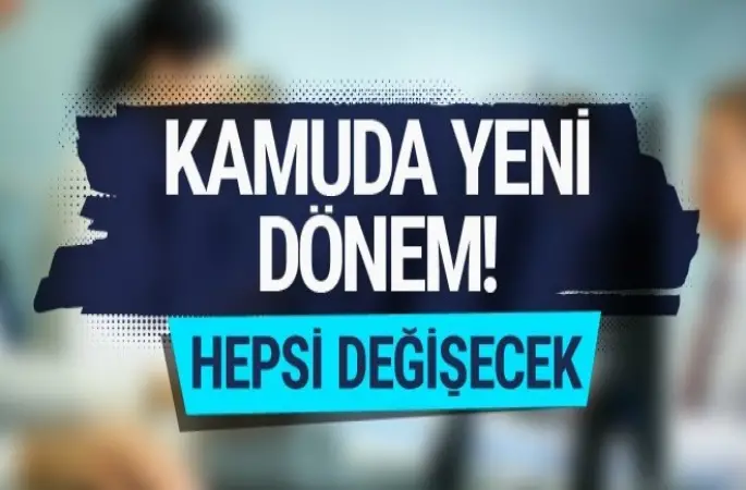Kamuda Yeni Dönem