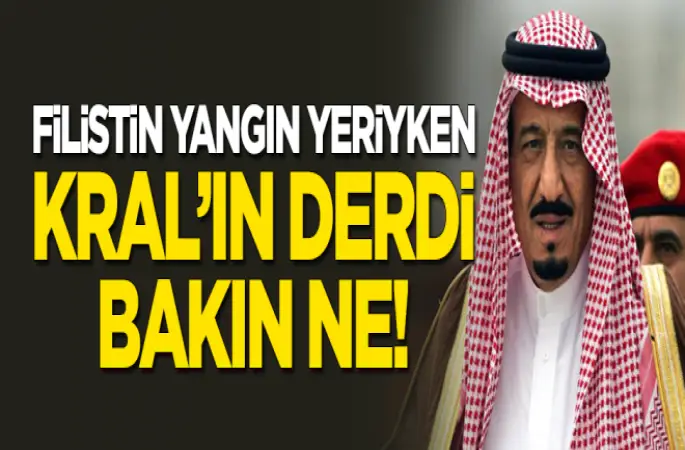 Suudi Kral Selman'ın derdi bakın ne!