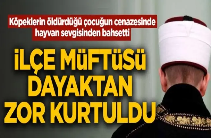 İlçe müftüsünün cenaze vaazı sonrası ortalık karıştı!