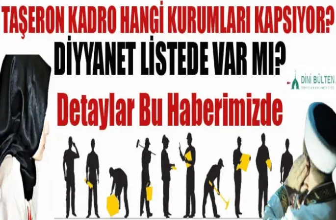 Taşeron kadro hangi kurumlar var.