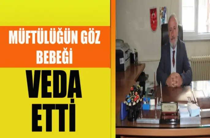 Müftülüğün 27 Yıllık Emektar veda etti.