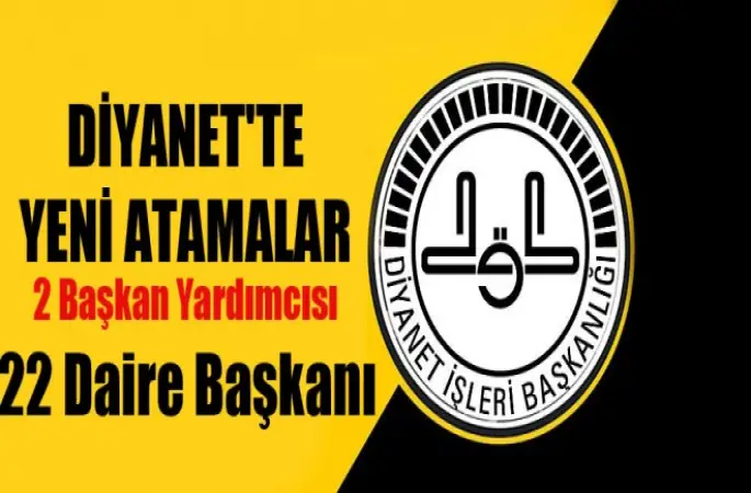 Diyanet'te Yeni atamalar ...