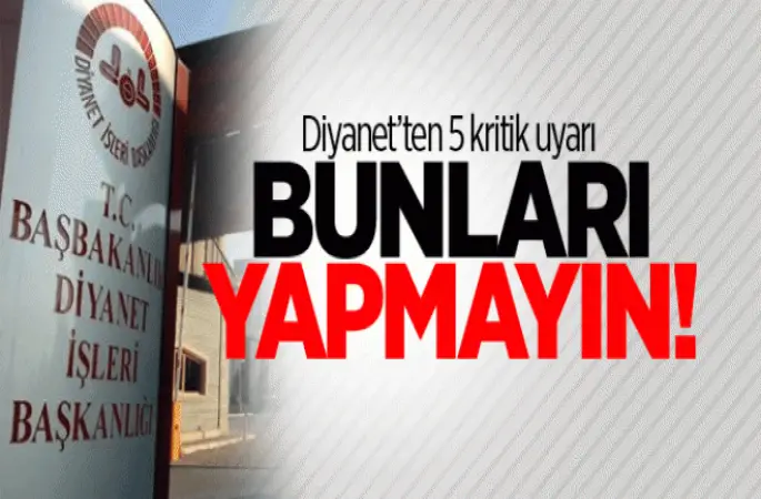 Diyanet'in Cemaat ve Tarikatlardan istediği, 5 ilke