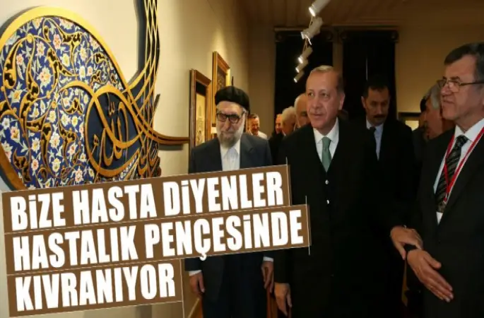 Cumhurbaşkanı Erdoğan,Dün bize 'Hasta Adam' diyenler...