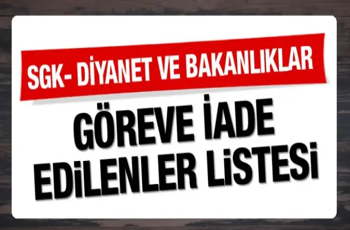 Göreve iade edilen personel memur listesi 677 KHK