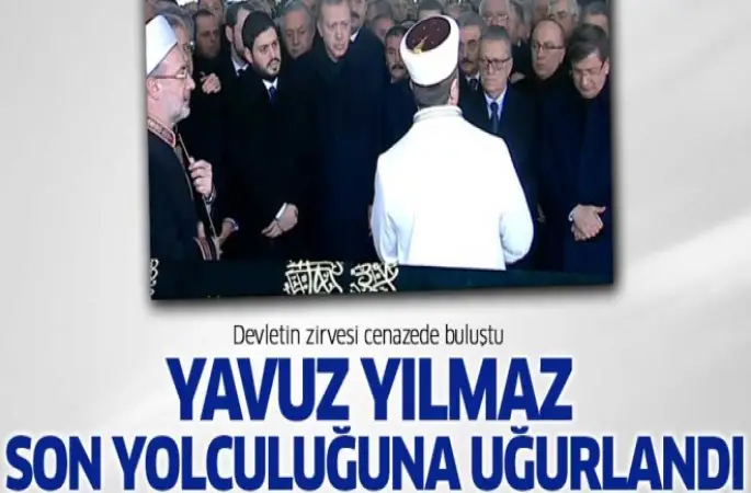 Yavuz Yılmaz son yolculuğa uğurlandı