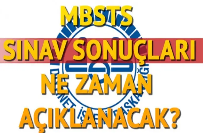 DİB MBSTS sınav sonuçları ne zaman açıklanacak?