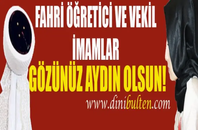 Fahri Öğretici ve Vekil İmamlar, Gözünüz Aydın
