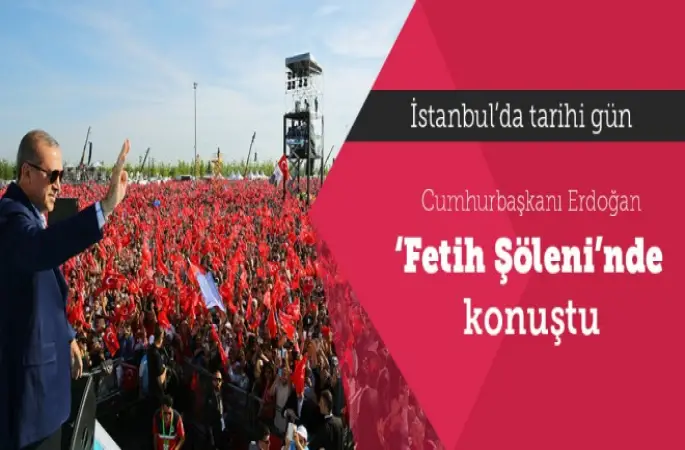 Muhteşem Fethe Muhteşem Kutlama