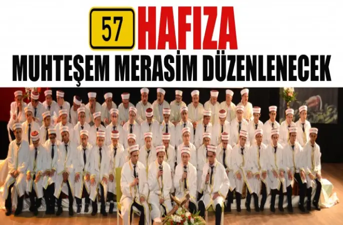 57 Hafıza Muhteşem Tören