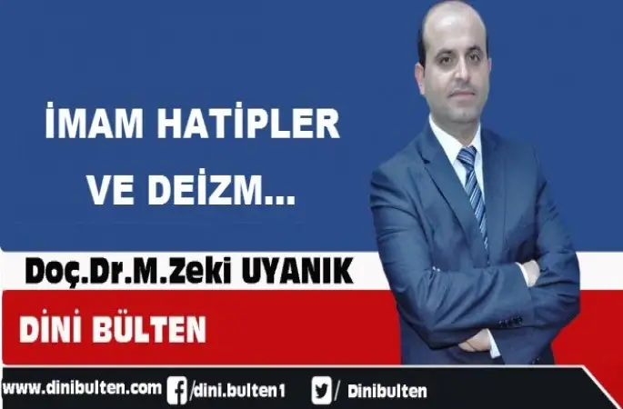 İmam Hatipler ve Deizm…