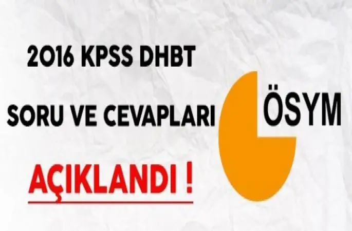 KPSS- DHBT Soru ve Cevapları Yayımlandı !