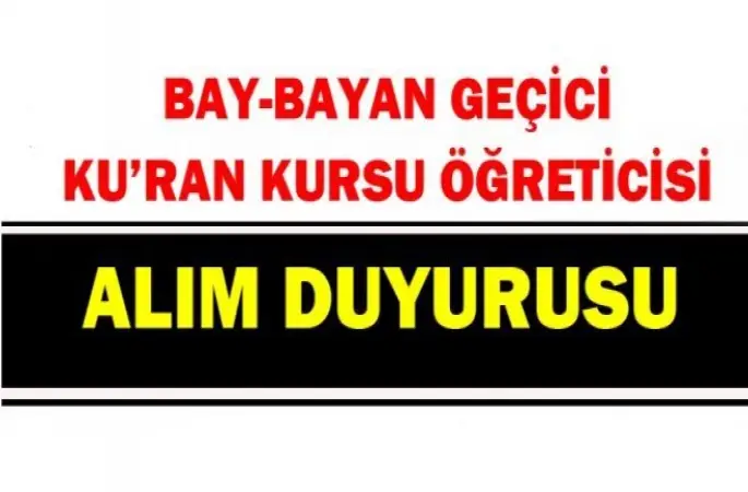 Kur’an Kursu Öğreticisi Alımı