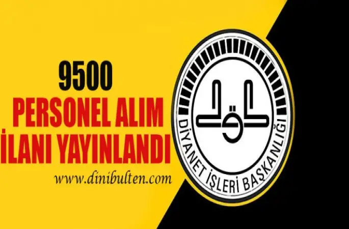 Diyanet, 9500 personel alım ilanı yayınladı