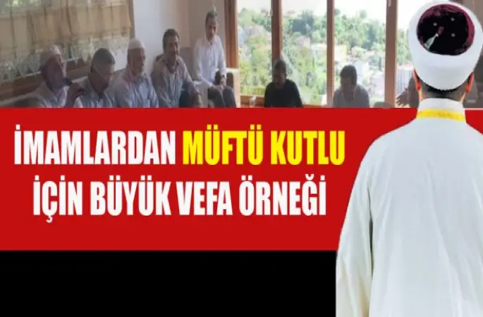 Müftü Kutlu'ya Vefa