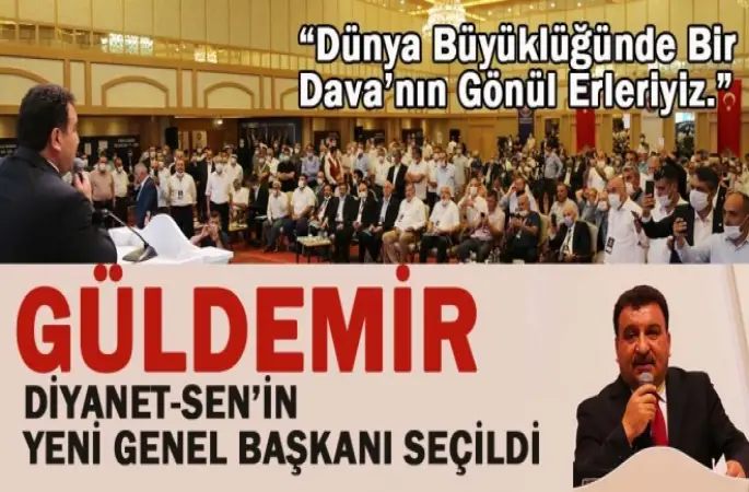 Güldemir, Diyanet-Sen’in Yeni Genel Başkanı Seçildi