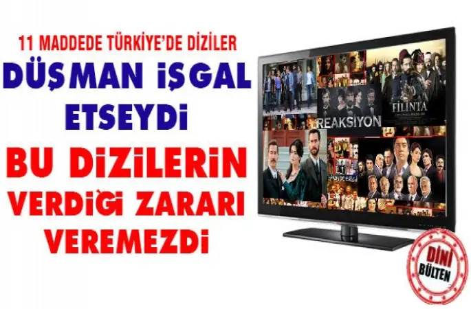 Türkiye'de Dizilerin getirdiği yıkım