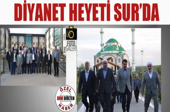 Diyanet Heyeti Sur’da