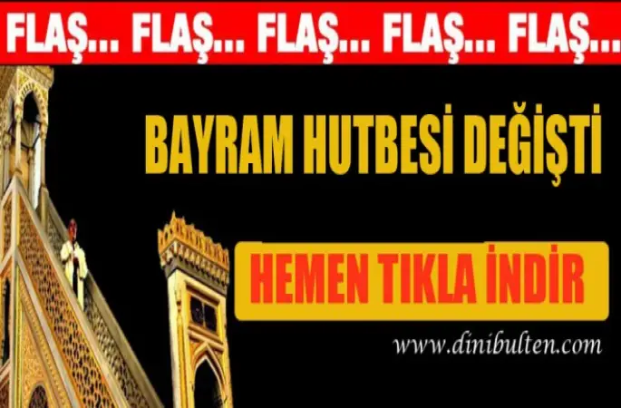 Kurban Bayramı Hutbesi Değişti