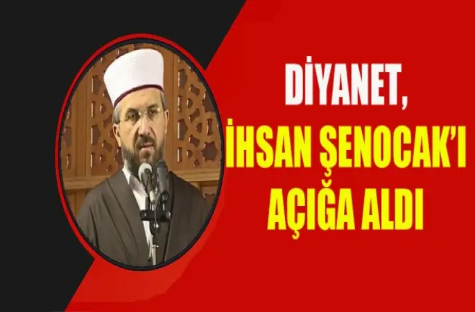 Diyanet,İhsan Şenocak'ı Açığa Aldı