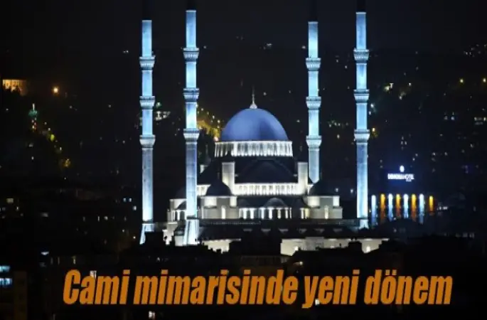 Camilerde Yeni Dönem!