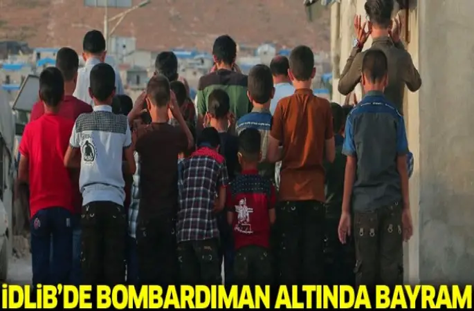İdlib'de bombardıman altında bayram