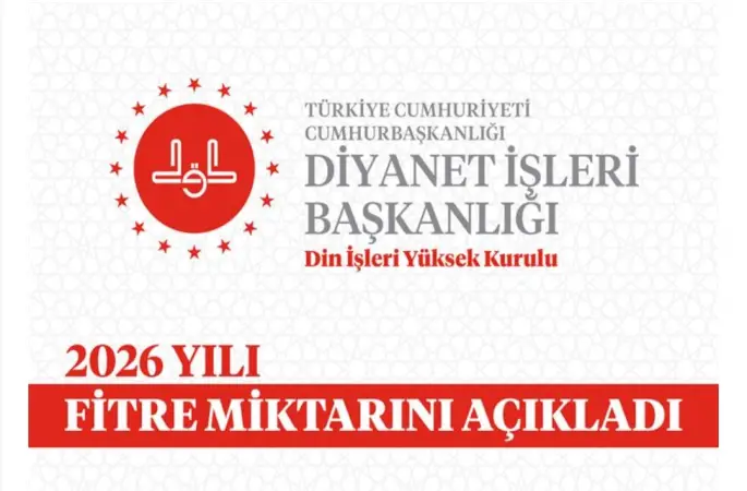 2026 yılı fitre miktarını açıkladı
