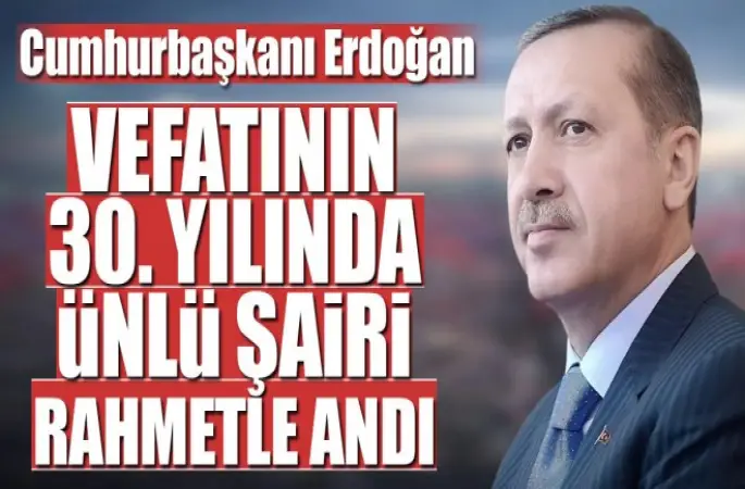 Cumhurbaşkanı Erdoğan,Cemil Meriç'i andı