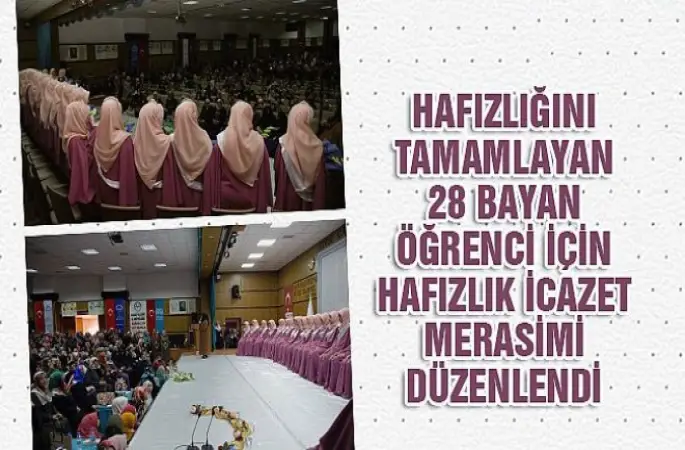 Elazığ’da 28 Hafize Taç Giyip Diploma Aldı!