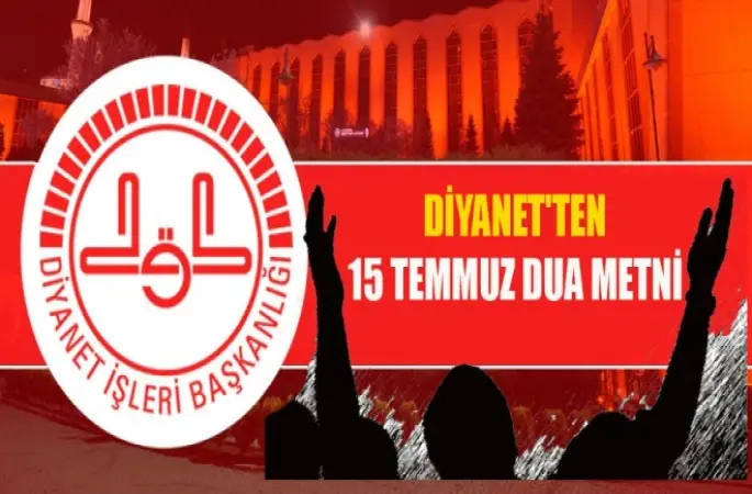 Diyanet'ten 15 Temmuz Dua Metni