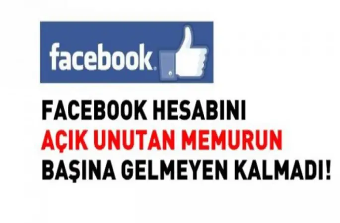 Facebook Hesabını Açık Unutan Memurun Başına Gelmeyen Kalmadı!