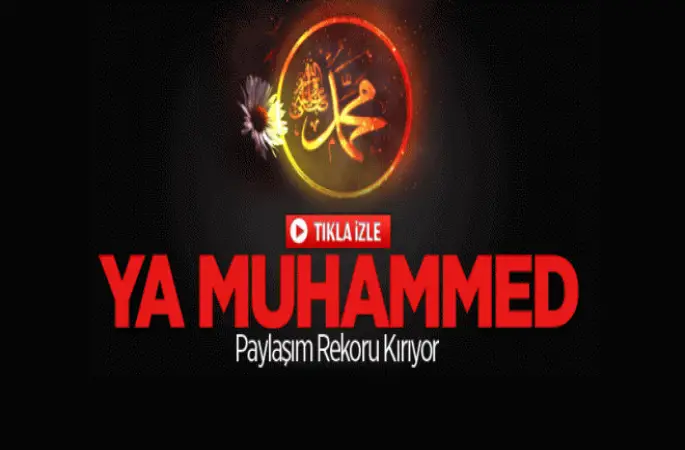 Ya Muhammed Müziği Tıklama Rekoru Kırıyor...