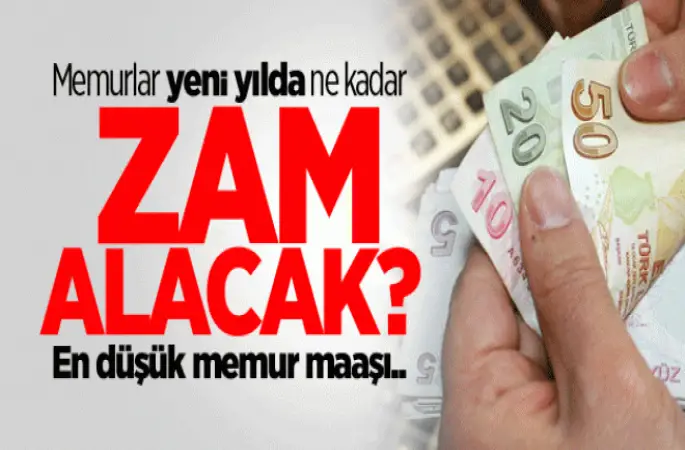 Memurlar 2017 yılında ne kadar zam alacak?